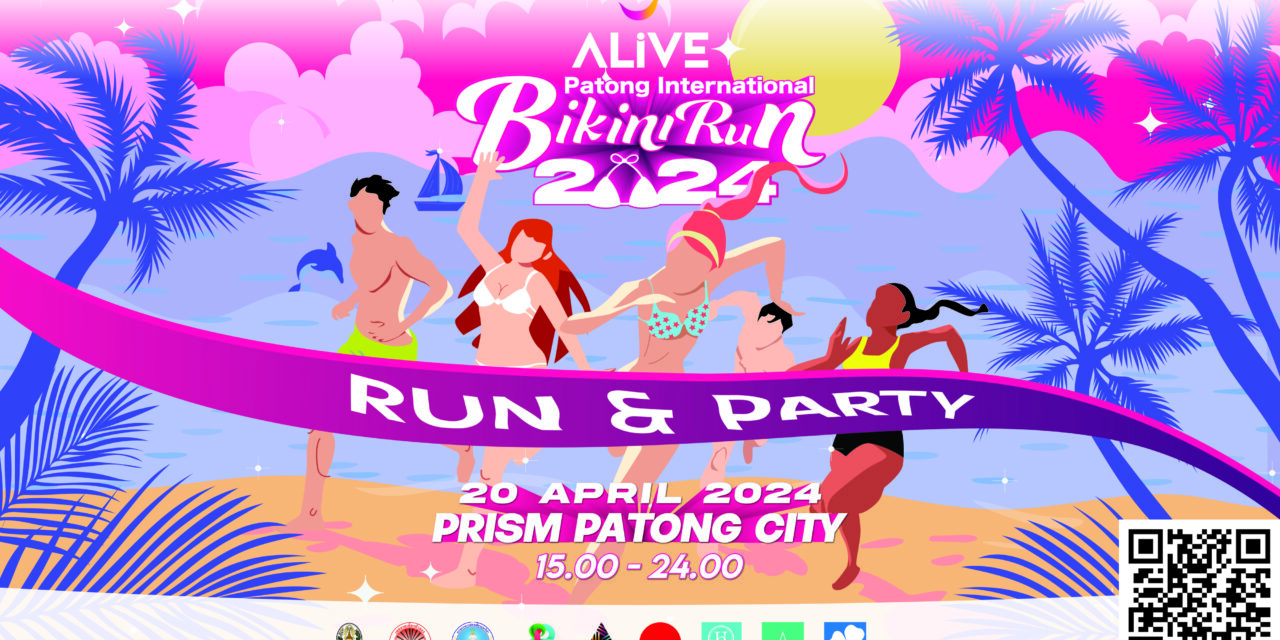 ALiVE Patong International Bikini Run 2024