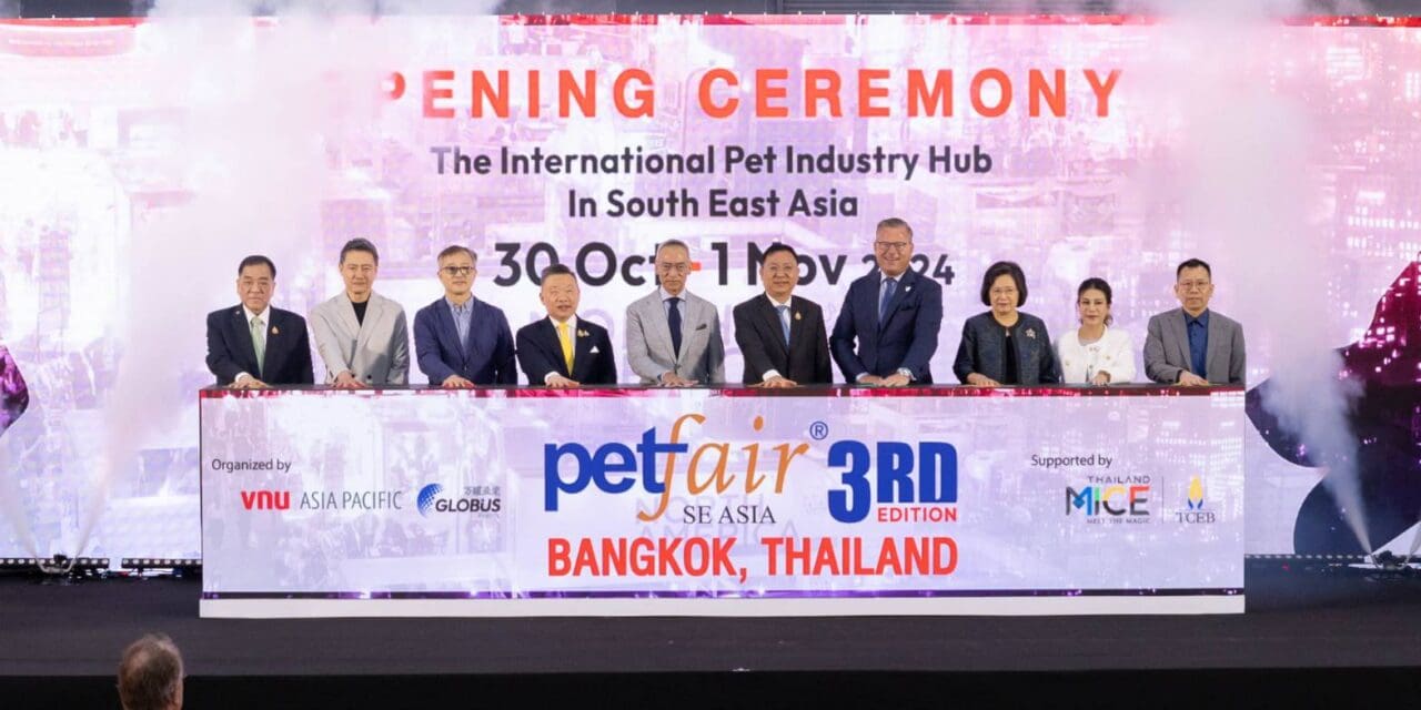 PET FAIR SOUTH EAST ASIA: แรงขับเคลื่อนสำคัญในการกระตุ้นธุรกิจสัตว์เลี้ยงในภูมิภาคเอเชีย
