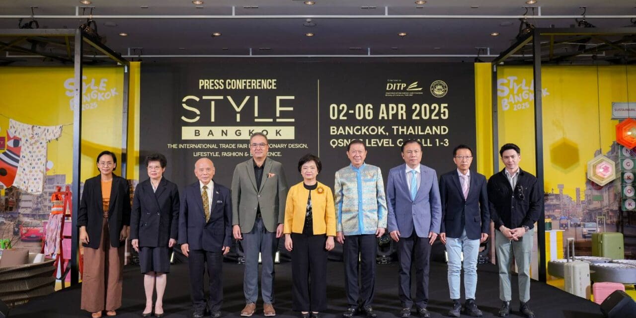 DITP จับมือสภาหอการค้าฯ เตรียมจัด STYLE Bangkok 2025   โชว์พลังสินค้าไลฟ์สไตล์ แฟชั่น งานดีไซน์ จากผู้ผลิตไทยอวดสายตาผู้ซื้อทั่วโลก
