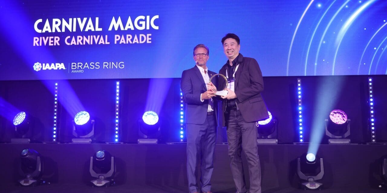 คาร์นิวัลเมจิกคว้ารางวัล Brass Ring Award สาขา The Showstopper จาก IAAPA  ภูเก็ต – 4 มิถุนายน 2568 –