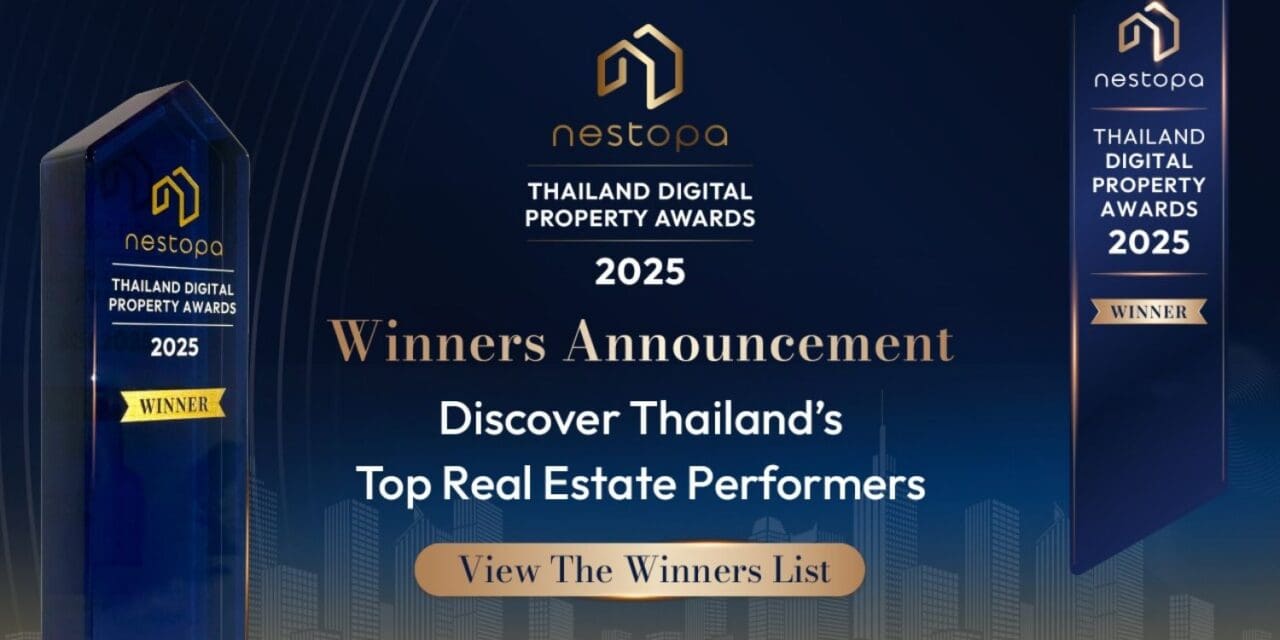 เนสโทปาประกาศรางวัลบริษัทอสังหาริมทรัพย์  “Nestopa Thailand Digital Property Awards 2025”