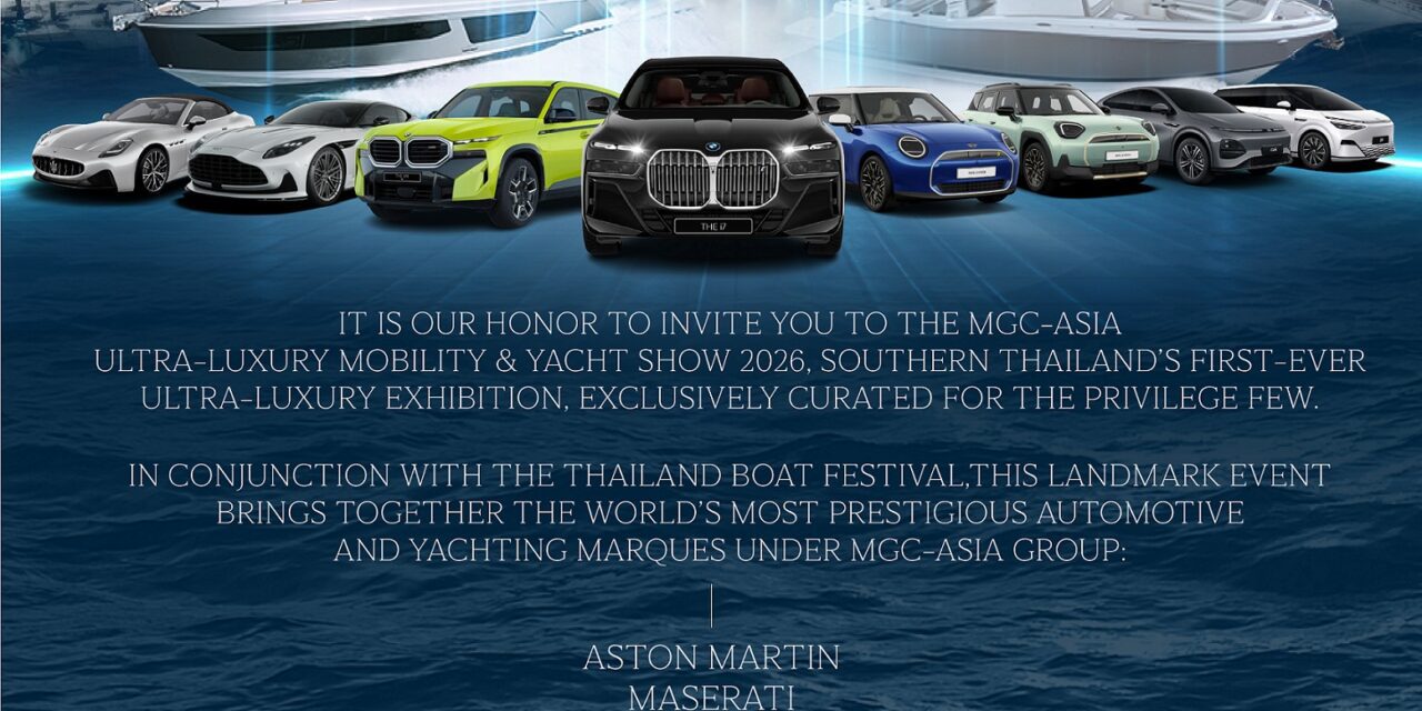 ที่สุดแห่งไลฟ์สไตล์เหนือระดับ สัมผัส ‘AZIMUT 60’ และ ‘AZIMUT 53’ พร้อมเรือสันทนาการ CHRIS-CRAFT อีกทั้งยนตรกรรมระดับโลก ในงาน Thailand Boat Festival 2026 ระหว่างวันที่ 15-18 มกราคมนี้ ที่ ภูเก็ต โบ๊ท ลากูน มารีนา