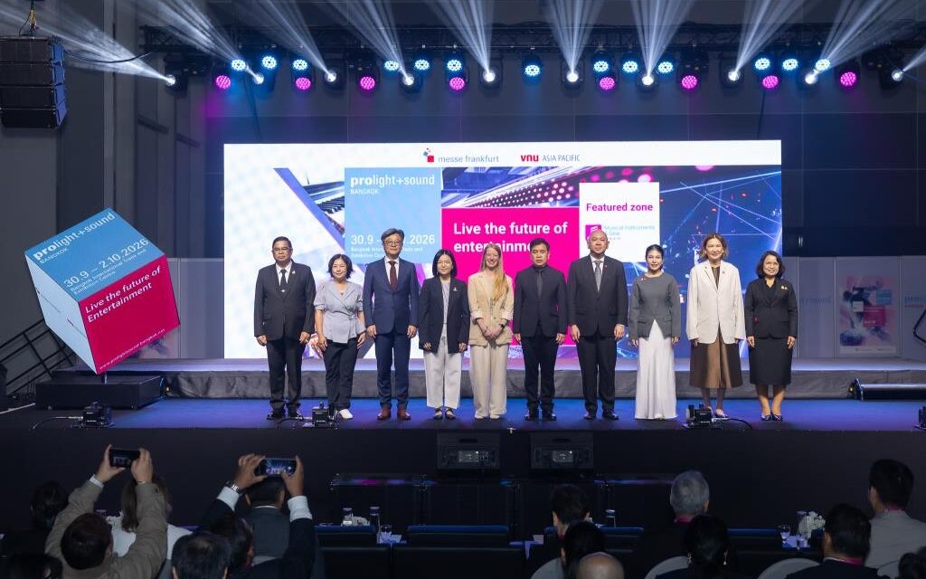Prolight + Sound Bangkok 2026 เปิดฉากครั้งแรกในไทย เชื่อมเทคโนโลยีระดับโลก สู่โอกาสใหม่ของอุตสาหกรรม Entertainment แห่งอาเซียน