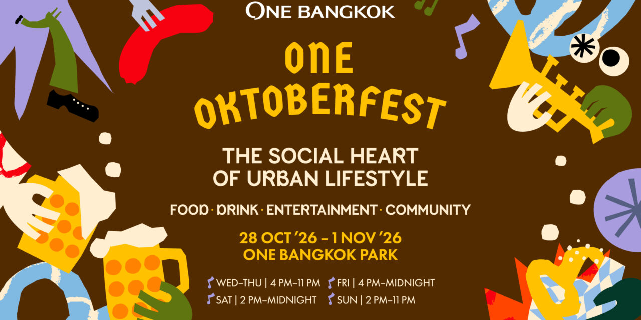 วัน แบงค็อก ชวนฉลองเทศกาล “ONE OKTOBERFEST” จัดเต็มเครื่องดื่มและอาหารนานาชาติ พร้อมกิจกรรมสุดพิเศษและไลน์อัปศิลปินดังตลอดงาน 28 ต.ค. – 1 พ.ย. นี้
