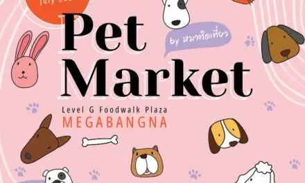 เมกาบางนา ชวนมางาน PET MARKET by หมาติดเที่ยว