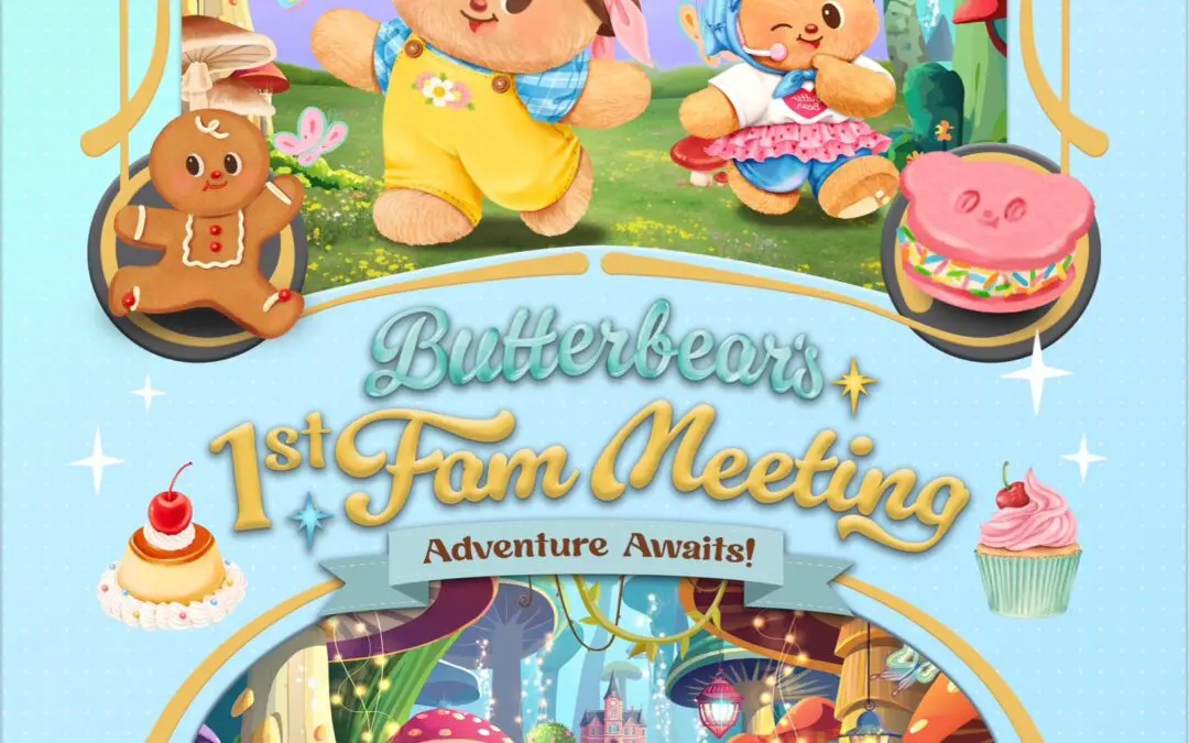 ทำถึง ! ต่อยอดความปัง “น้องหมีเนย Butterbear” เตรียมสร้างปรากฏการณ์ ประกาศจัดงานแฟนมีตติ้งสุดคิ้วท์ครั้งแรกในประเทศไทย กับงาน “Butterbear’s 1st Fam Meeting : Adventure Awaits!”